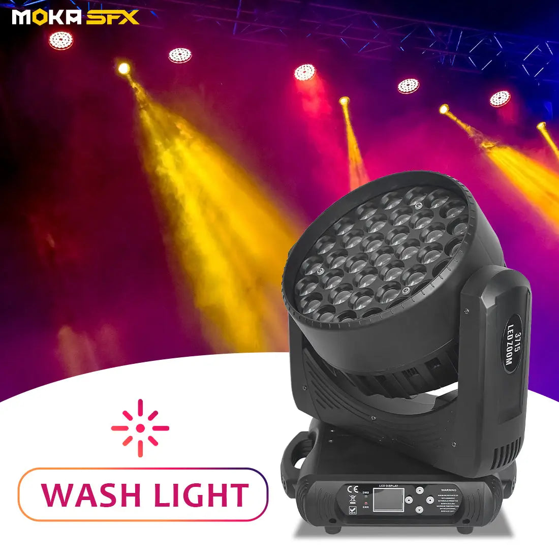 MOKA SFX EPL 37*15W 600X Moving Head Wash Light(Zoom) MOKA SFX